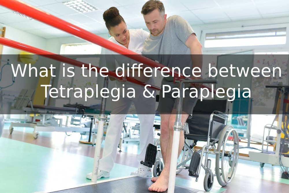 Tetraplegia vs Paraplegia